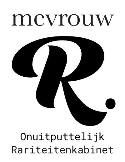 Mevrouw R. - Onuitputtelijk Rariteitenkabinet
